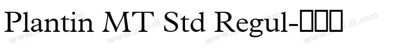 Plantin MT Std Regul字体转换